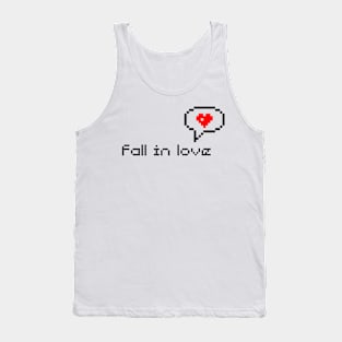 fall in love Tank Top